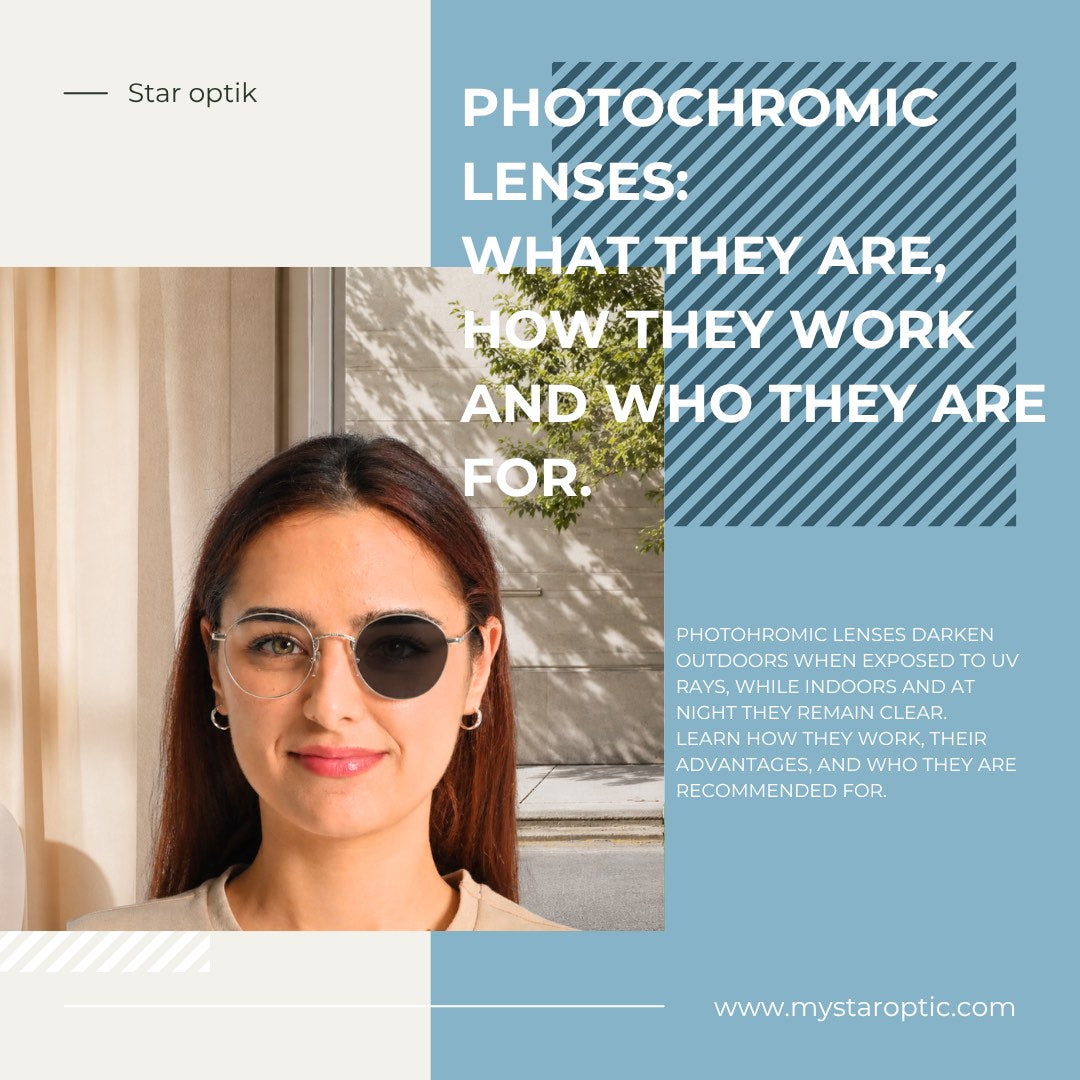 Photochromic lenses – what they are, how they work and who they are recommended for.